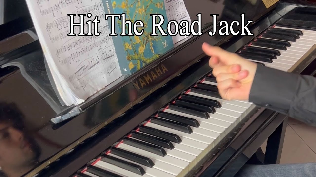 Hit The Road Jack (Piano)
