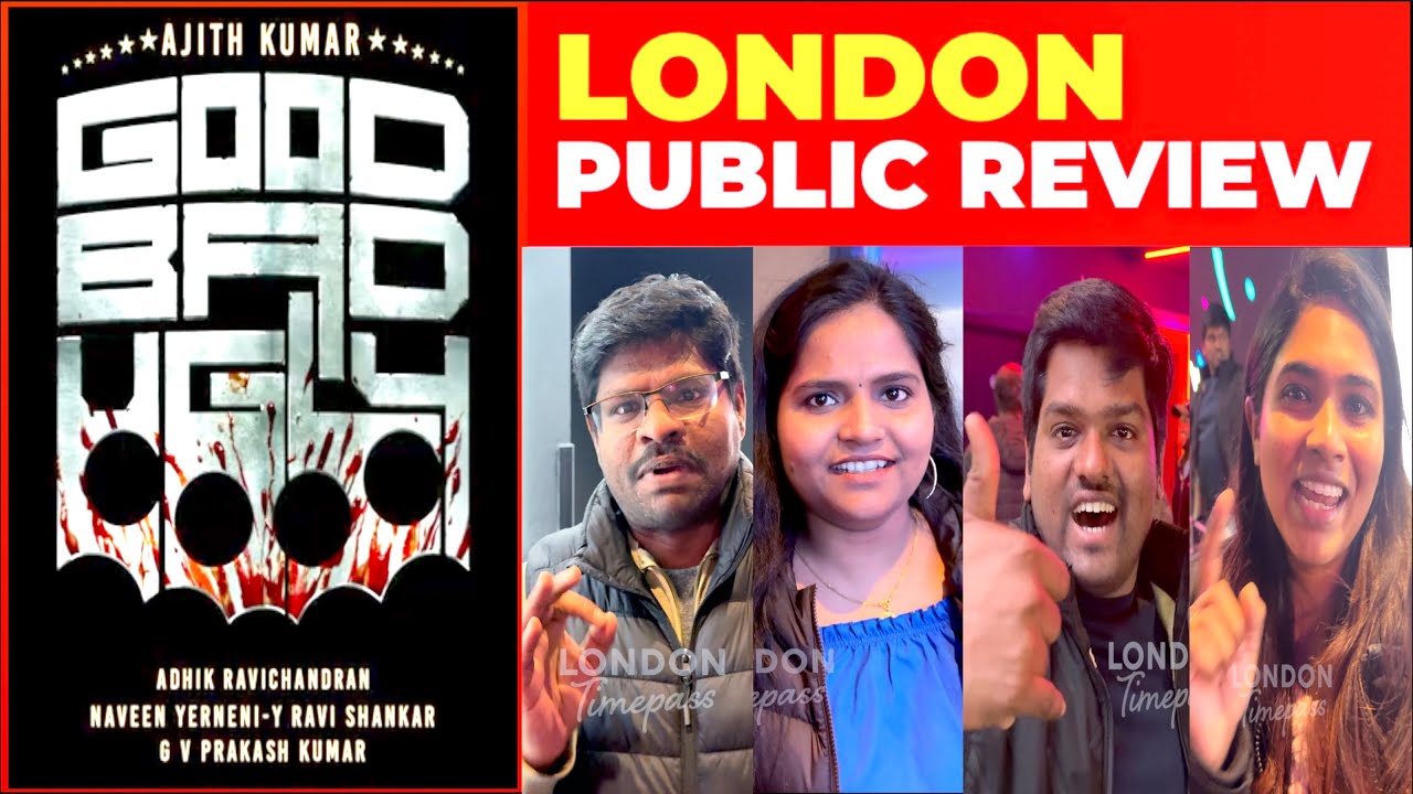 GOOD BAD UGLY TAMIL MOVIE REVIEW | London Public Opinion 