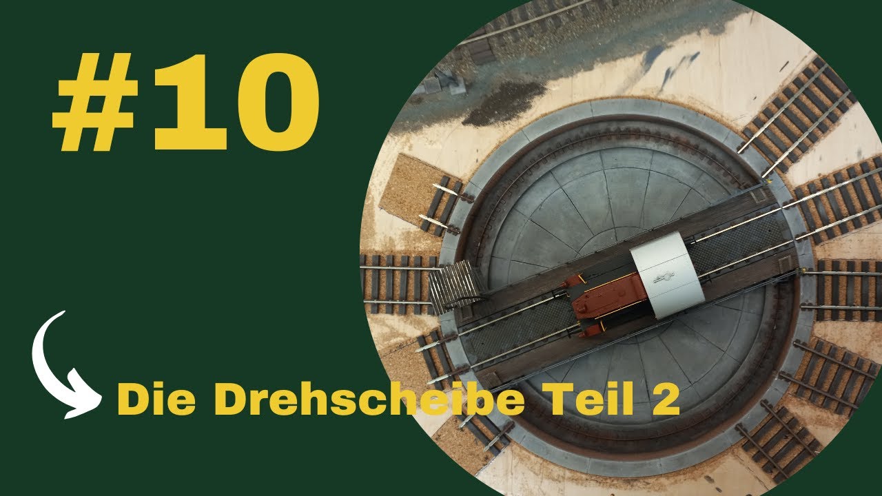 Der Einbau der Drehscheibe / Die Drehscheibe Teil 2 / Spur 0 / Modelleisenbahn