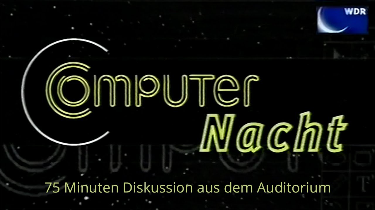 WDR ComputerNacht: Der 250. Computerclub - 75 Minuten aus dem Auditorium des HNF (05./06.12.1998)