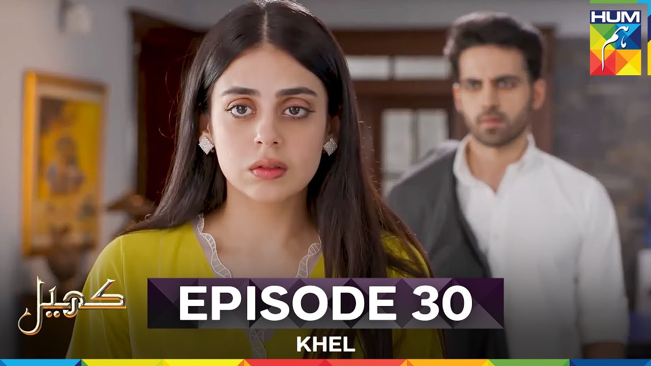 Khel Episode 30