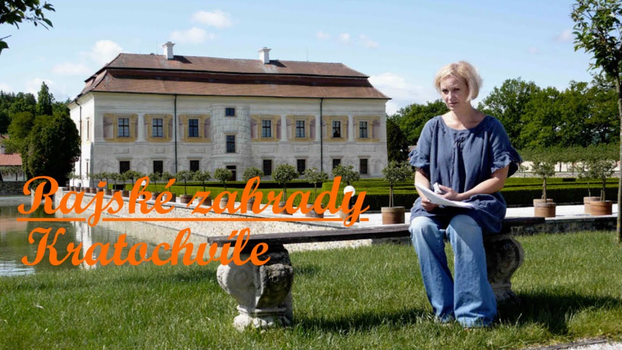 Rajské zahrady ◎ Kratochvíle (1/13) provází Zuzana Slavíková (2009)