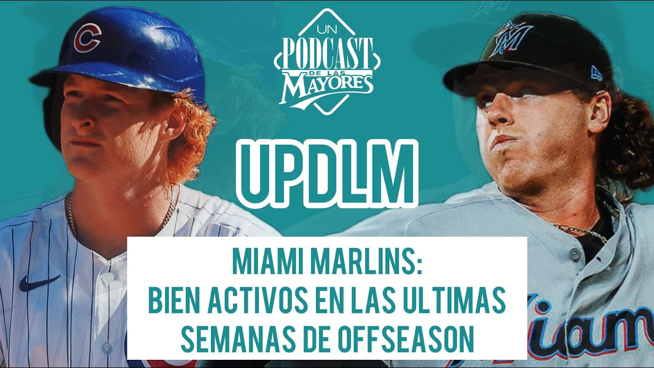 Marlins se MUEVEN con cabeza fría 🐟 | Cambios que pueden rendir a futuro.