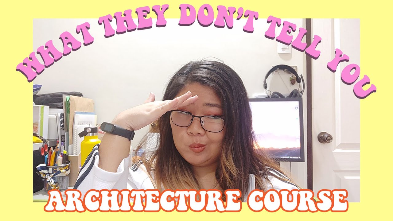 5 TRUTHS ABOUT BS ARCHITECTURE COURSE (+ TIPS!) | Philippines