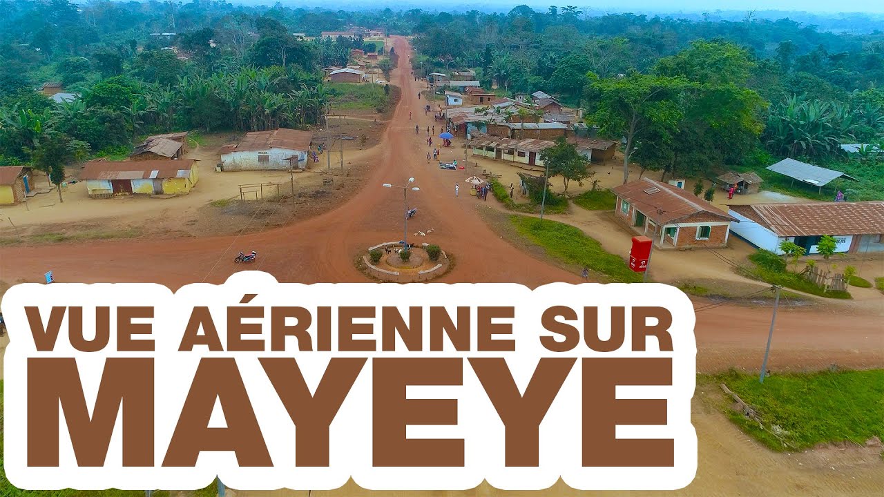 Vue aérienne sur Mayéyé | République du Congo – Afrique Centrale