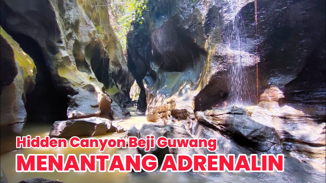 Hidden Canyon Beji Guwang - Wisata Menantang Adrenalin