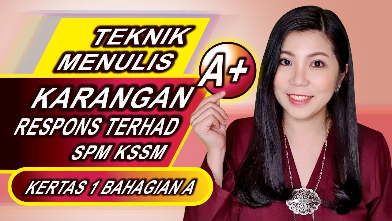 TIP BM KSSM | Teknik Menulis Karangan Respons Terhad A+ Bahasa Melayu