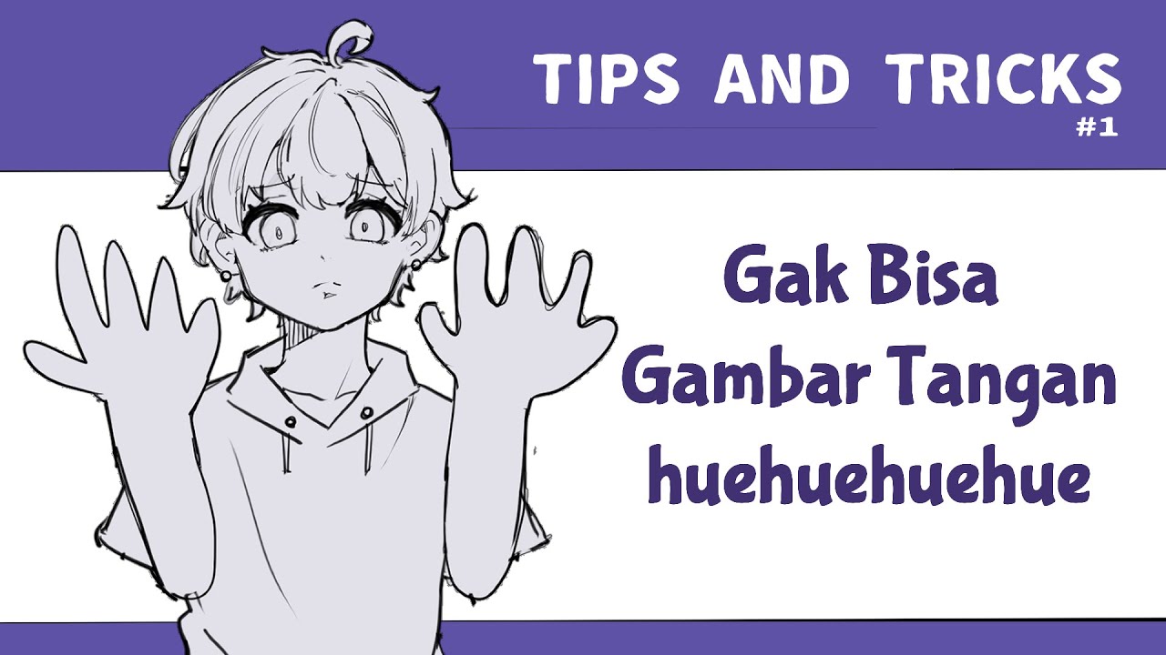Gak Bisa Gambar Tangan? Begini Tips nya