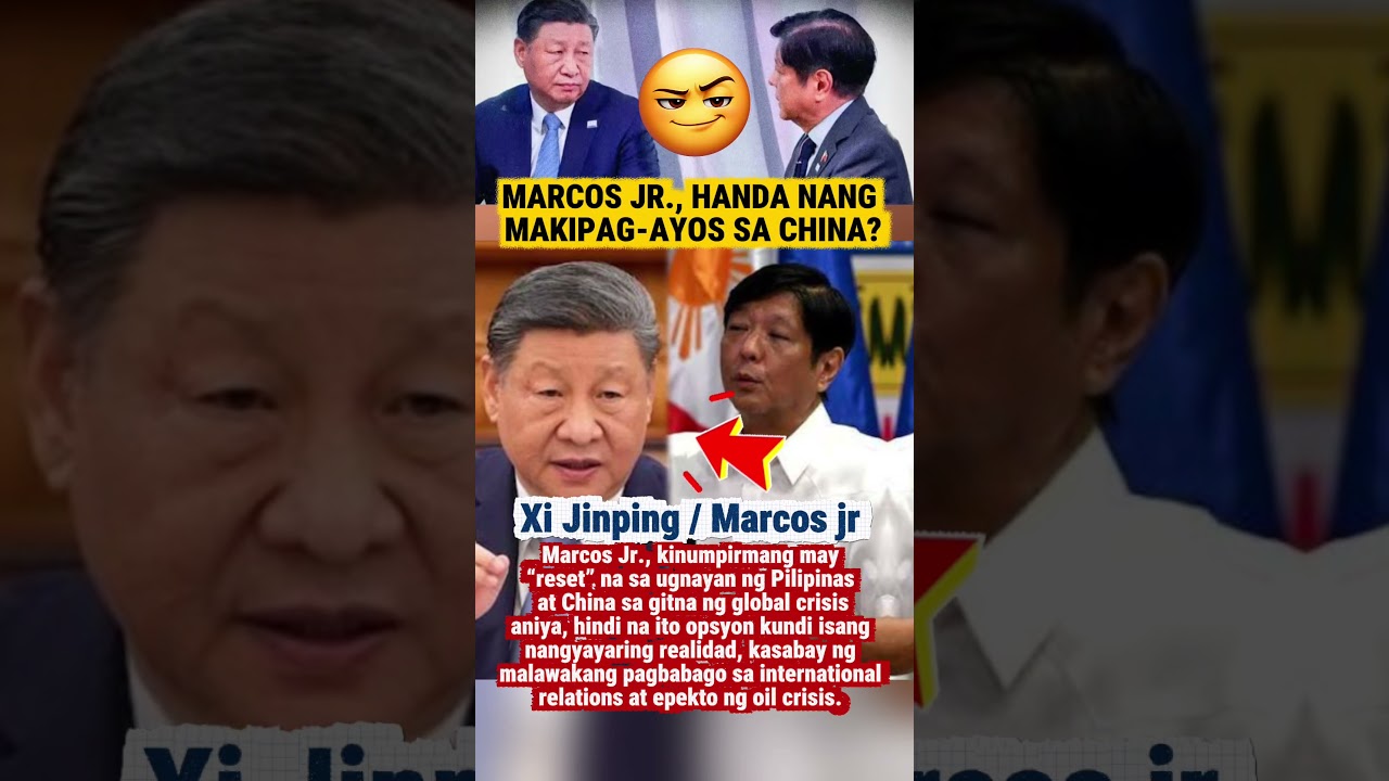 &ldquo;It&rsquo;s happening now!&rdquo; Marcos Jr., inaming may reset na sa China ties 😳
