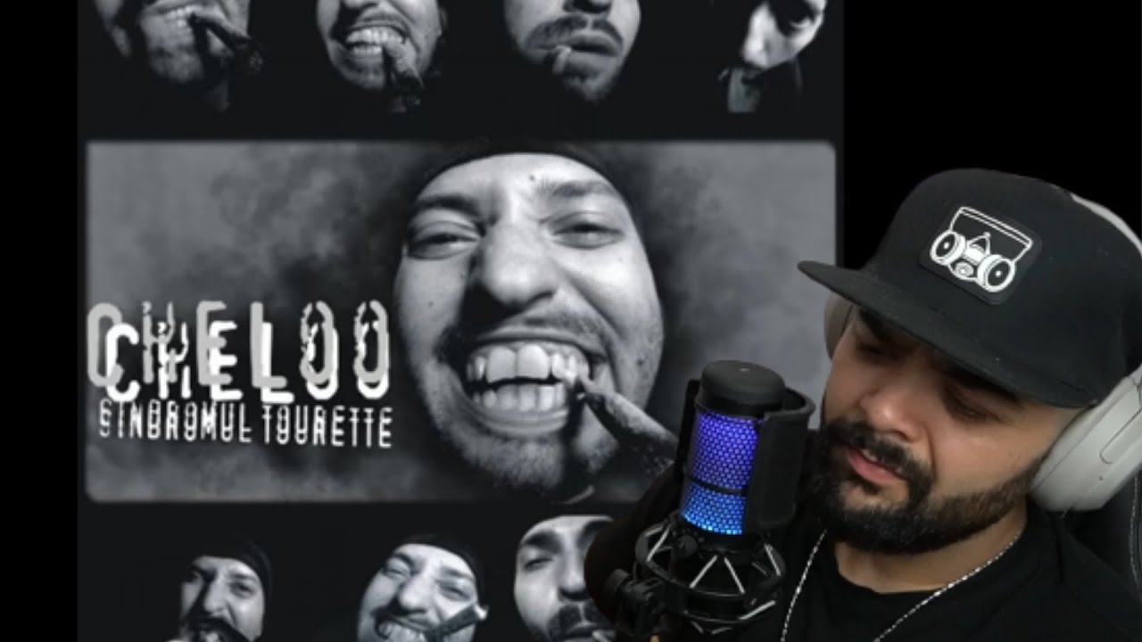 Cheloo - Sindromul Tourette | REACTIE Full Album