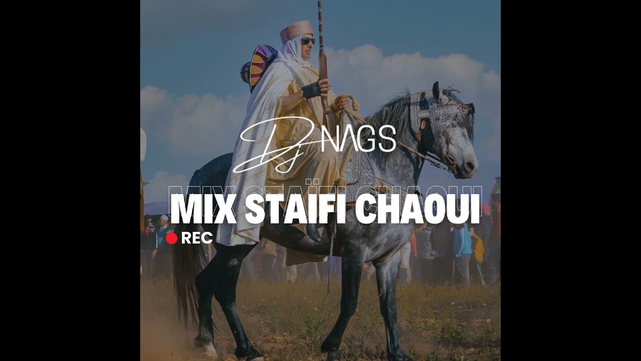 Dj NAG'S Mix 100% Staifi Chaoui Part.II