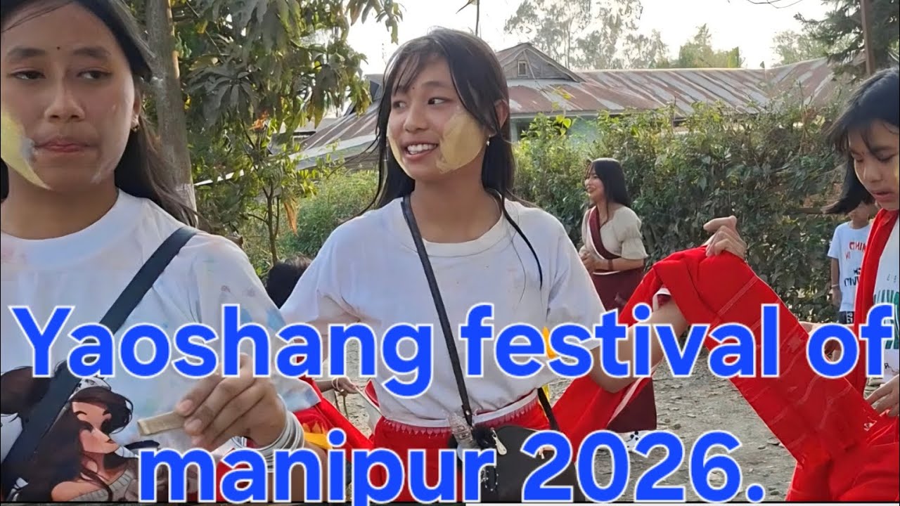 Yaoshang 2026,Meitei festival in manipur.