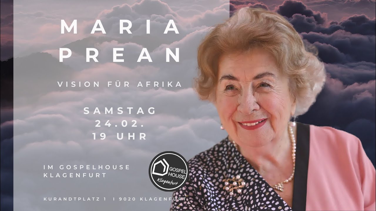Maria L Prean | Gospelhouse Klagenfurt