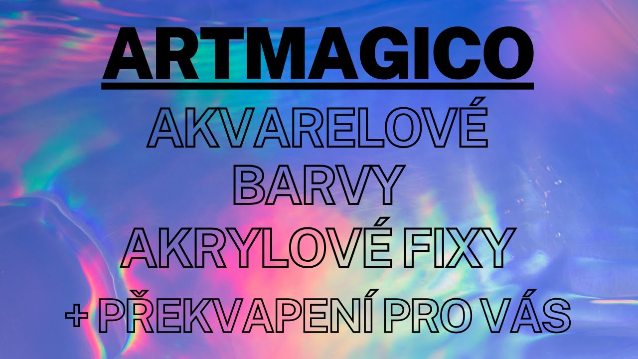 Artmagico ... perleťové akvarelové barvy, akrylové fixy + překvapení pro vás