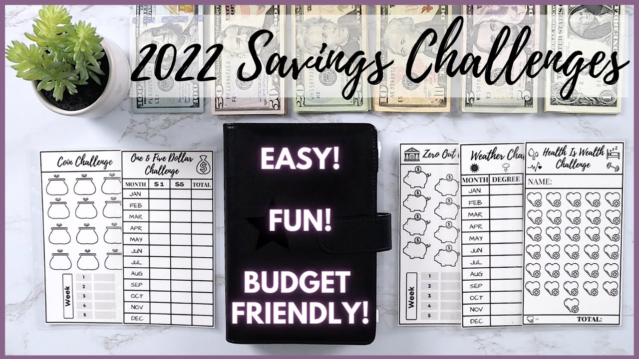2022 SAVINGS CHALLENGES | EASY SAVINGS CHALLENGES FOR ANY BUDGET | FUN SAVINGS CHALLENGE IDEAS