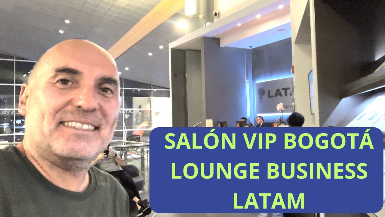 Salón VIP Bogotá Lounge Business Latam_vuelo LA577 noche