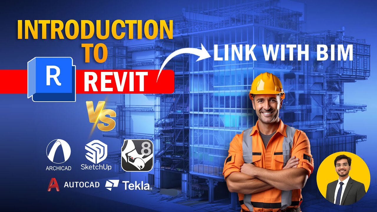 Introduction to Autodesk Revit? Uses, Benefits & Comparison with Other Softwares |  Revit Mentor