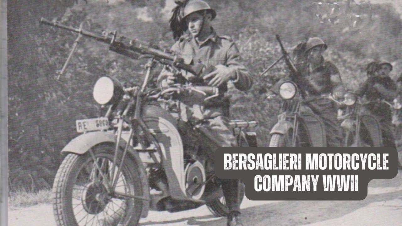 Мотоциклетная компания Bersaglieri во время Второй мировой войны