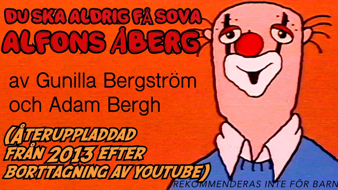 Du ska aldrig få sova Alfons Åberg (återuppladdad)