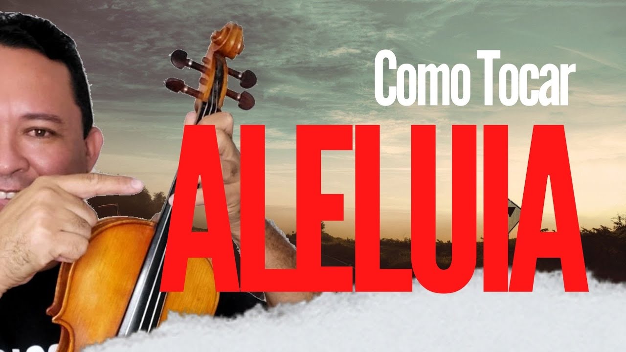Como Tocar Aleluia no VIOLINO
