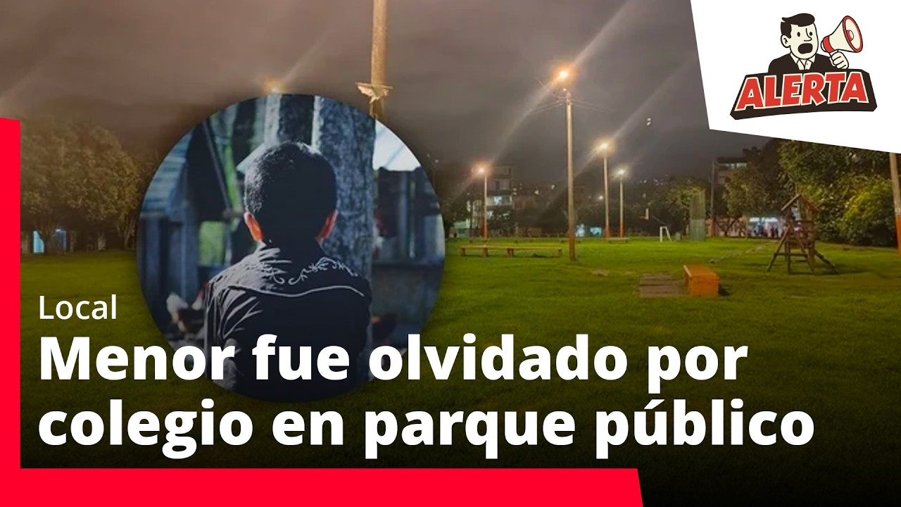 Vecina encontró abandonado a un estudiante que fue olvidado por su colegio en un parque público