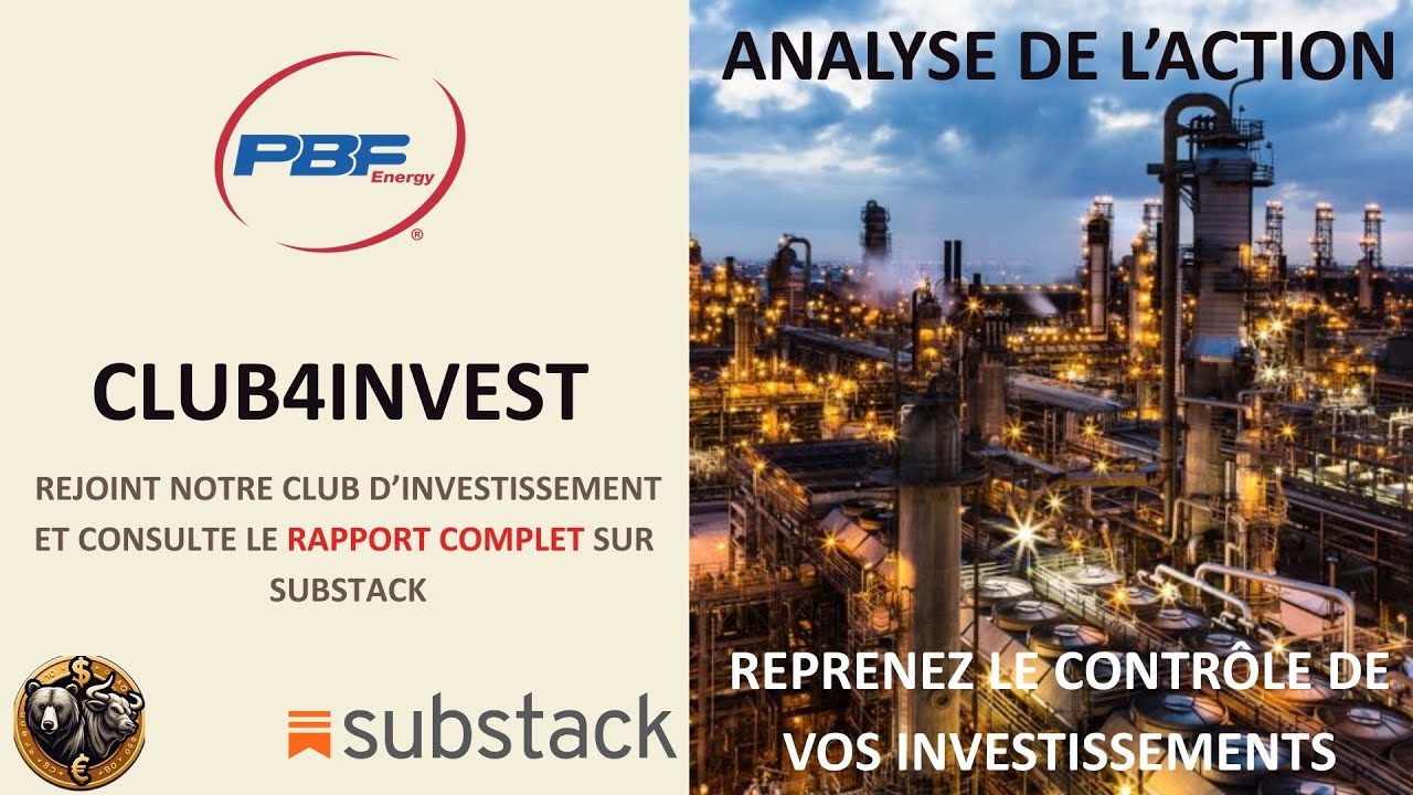 Investir en bourse : PBF Energy - Investir dans le p&eacute;trole?