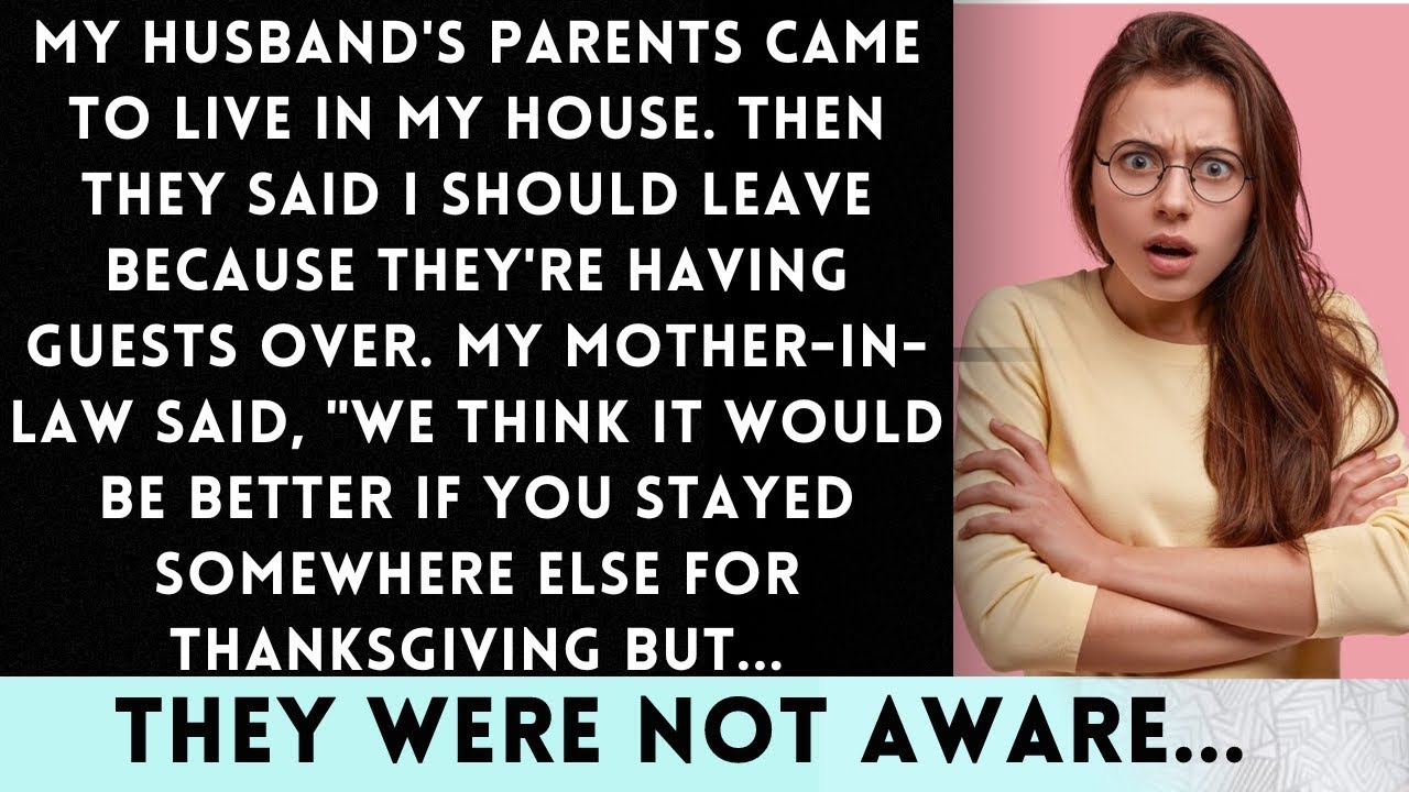 My In Laws came to live in my house, Then Kicked Me Out for Their Guests, But