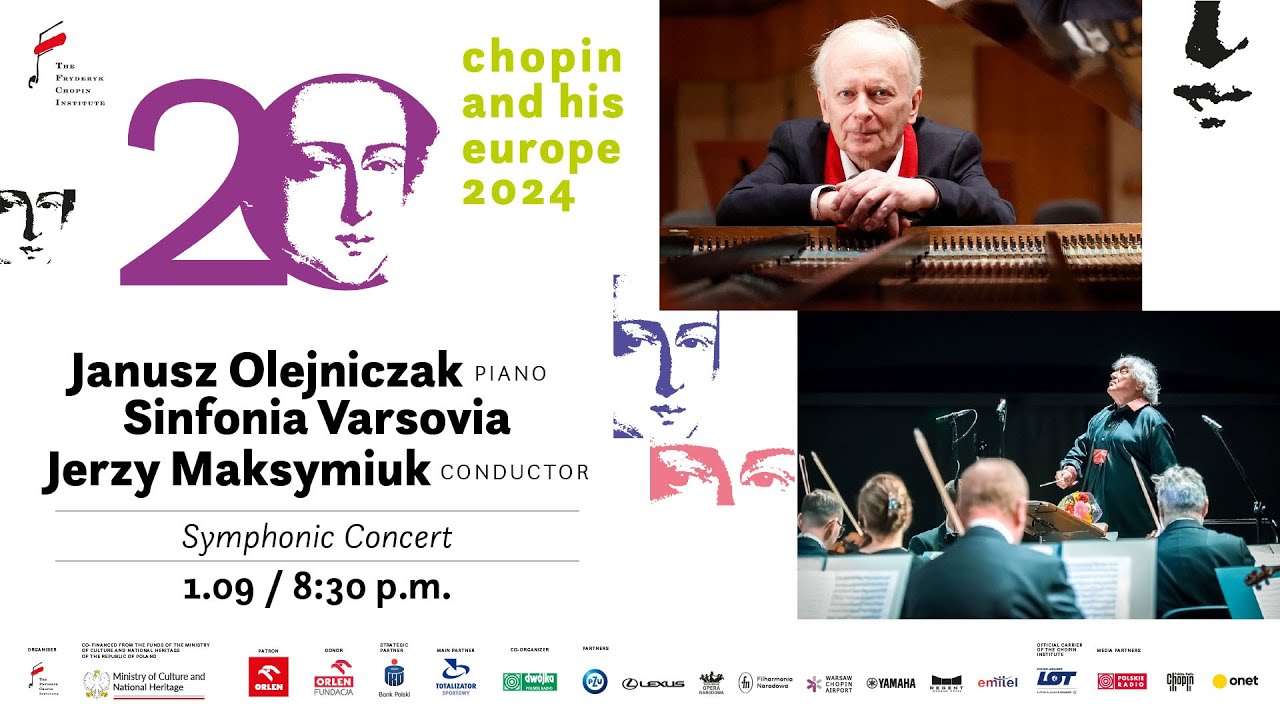 Olejniczak, Maksymiuk, Sinfonia Varsovia | 20. Chopin and his Europe International Music Festival