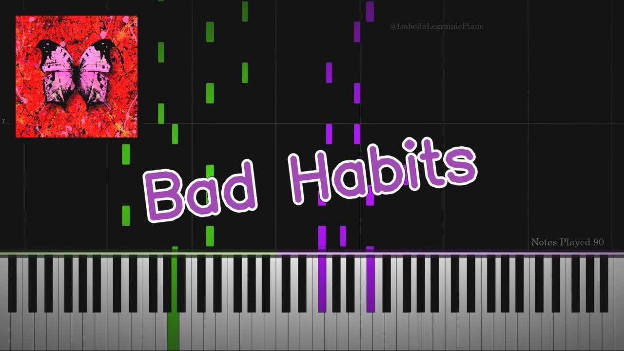 Bad Habits by Ed Sheeran - Piano Cover and Tutorial by Isabella Legrande