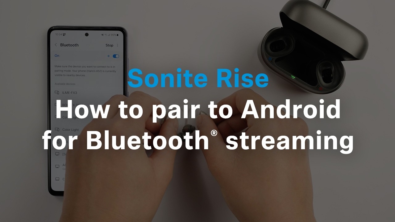How to pair Sonite Rise to Android for Bluetooth® streaming | Sennheiser
