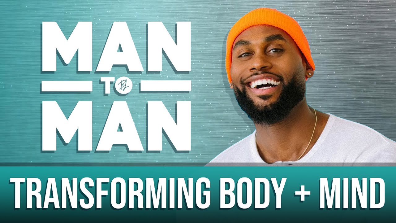 Man to Man: Transforming Your Body + Mind | Corey Calliet | A Black Love Wellness Series