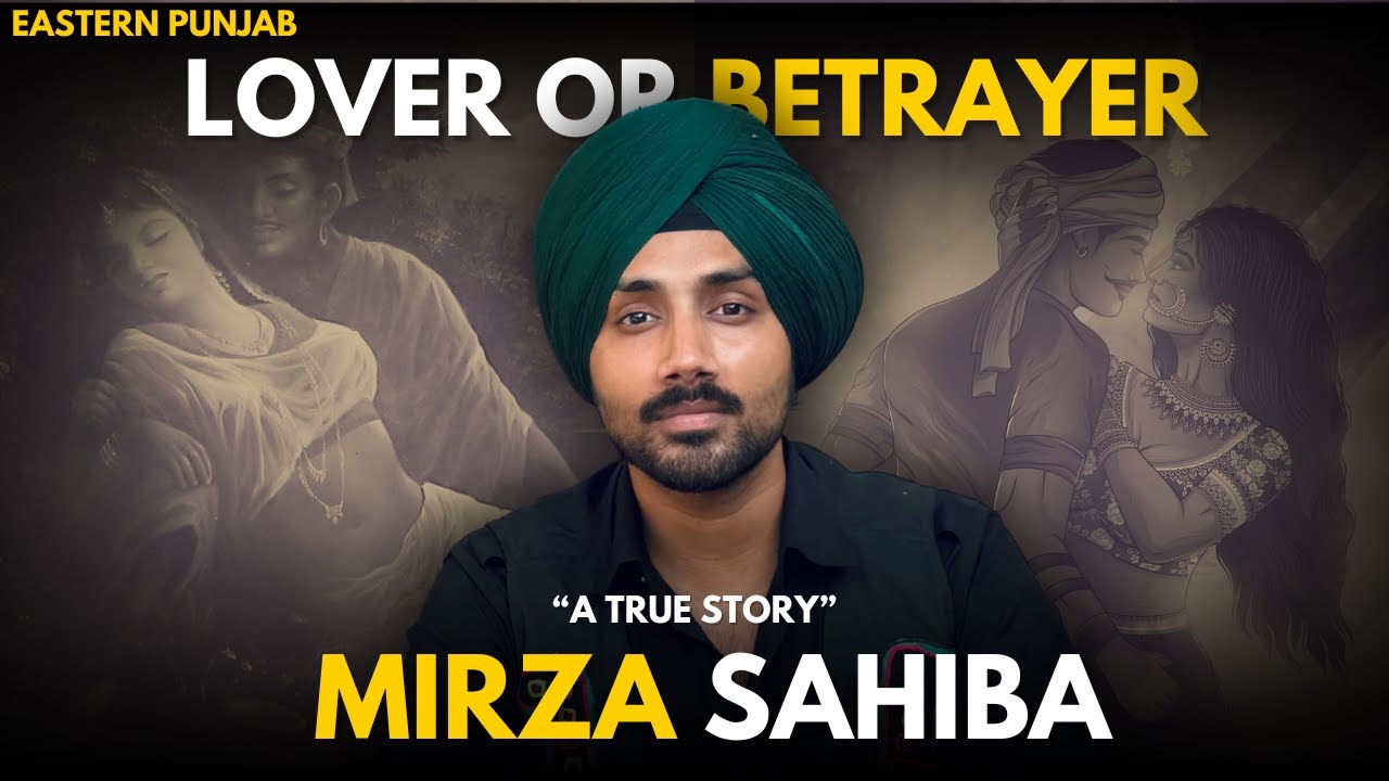 Mirza-Sahiba&rsquo;s Tragedy | Why Sahiba Was Not a Betrayer