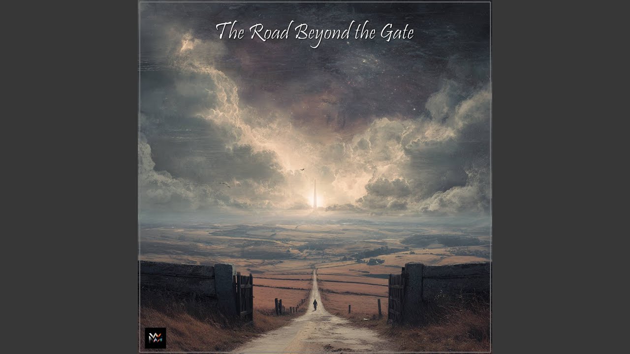 The Road Beyond the Gate