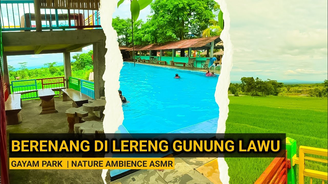 Berenang di Lereng Gunung Lawu | Kolam Renang Gayam Park | ASMR Ambience