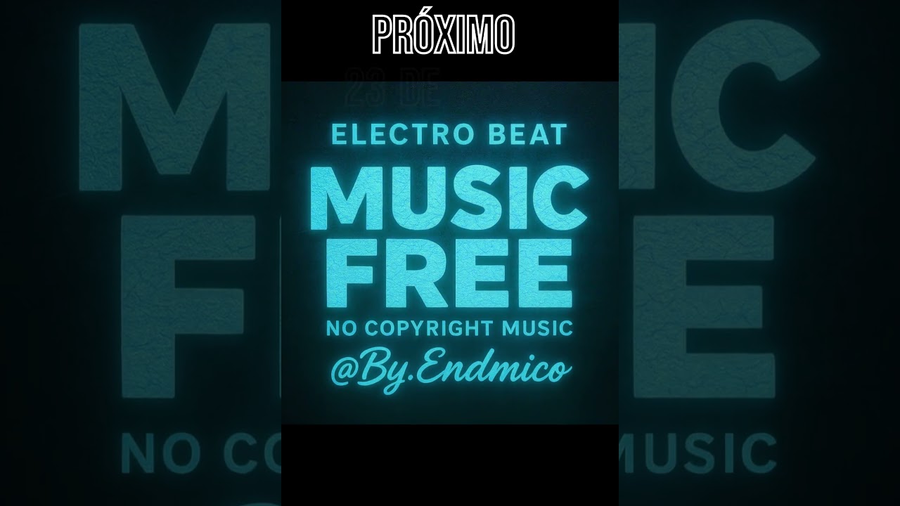 Electro Beat🔥(Prox. V.15) | Free No Copyright Music | By Endmico 