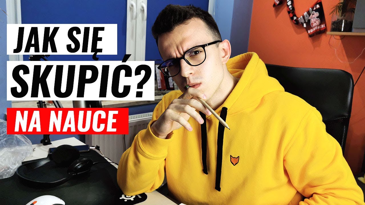 JAK SIĘ SKUPIĆ NA NAUCE? Te 3 tricki NAPRAWDĘ DZIAŁAJĄ!