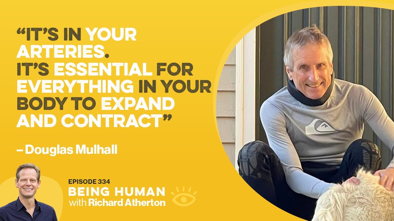 #334 Discovering the Nature of Longevity - Douglas Mulhall | Being Human