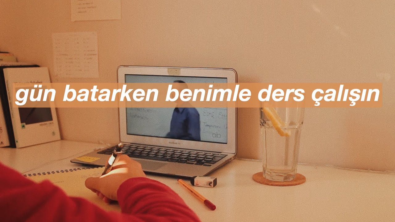 g&uuml;n batarken benimle ders &ccedil;alışın (m&uuml;zikli)
