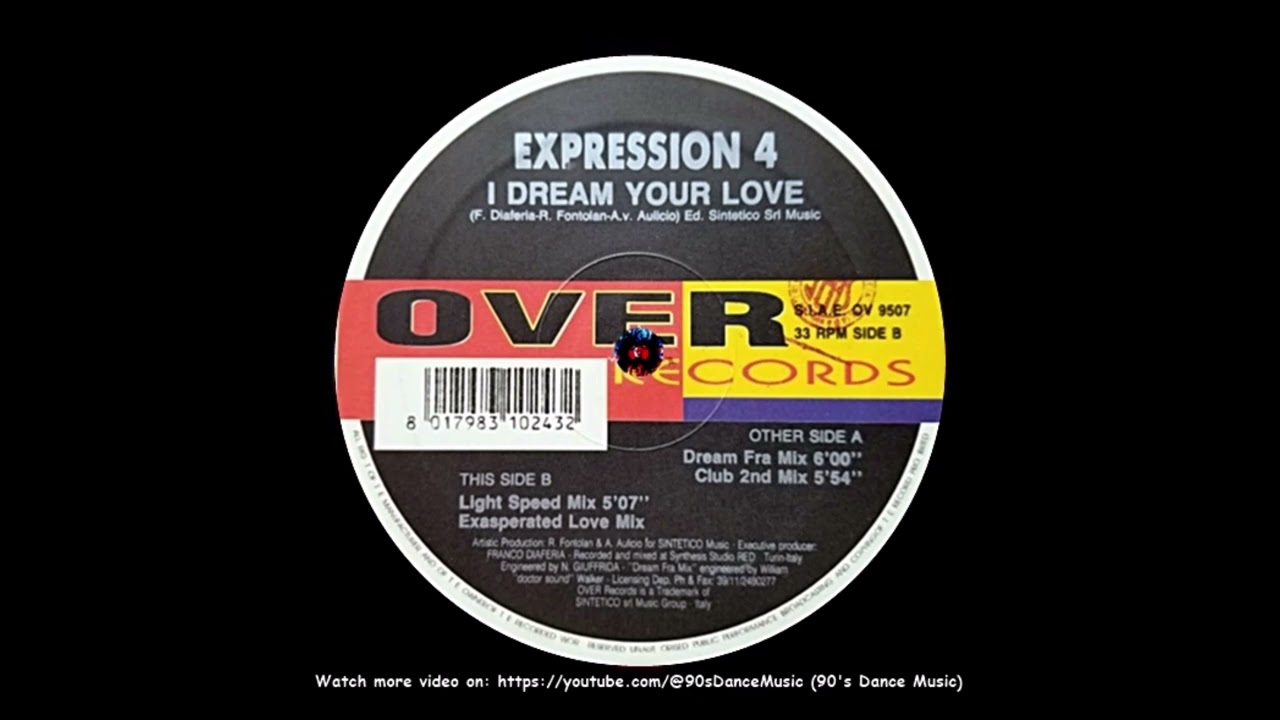 Expression 4 - I Dream Your Love (Light Speed Mix) (90's Dance Music) ✅
