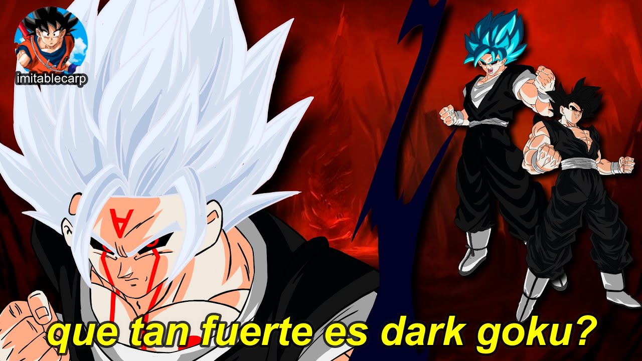 que tan fuerte es dark goku ssj omnigod? de anime war 