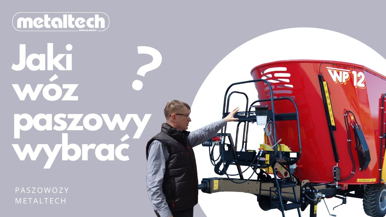 METALTECH |  Jaki wóz paszowy wybrać? 🚜🐄 Przegląd paszowozów Metaltech
