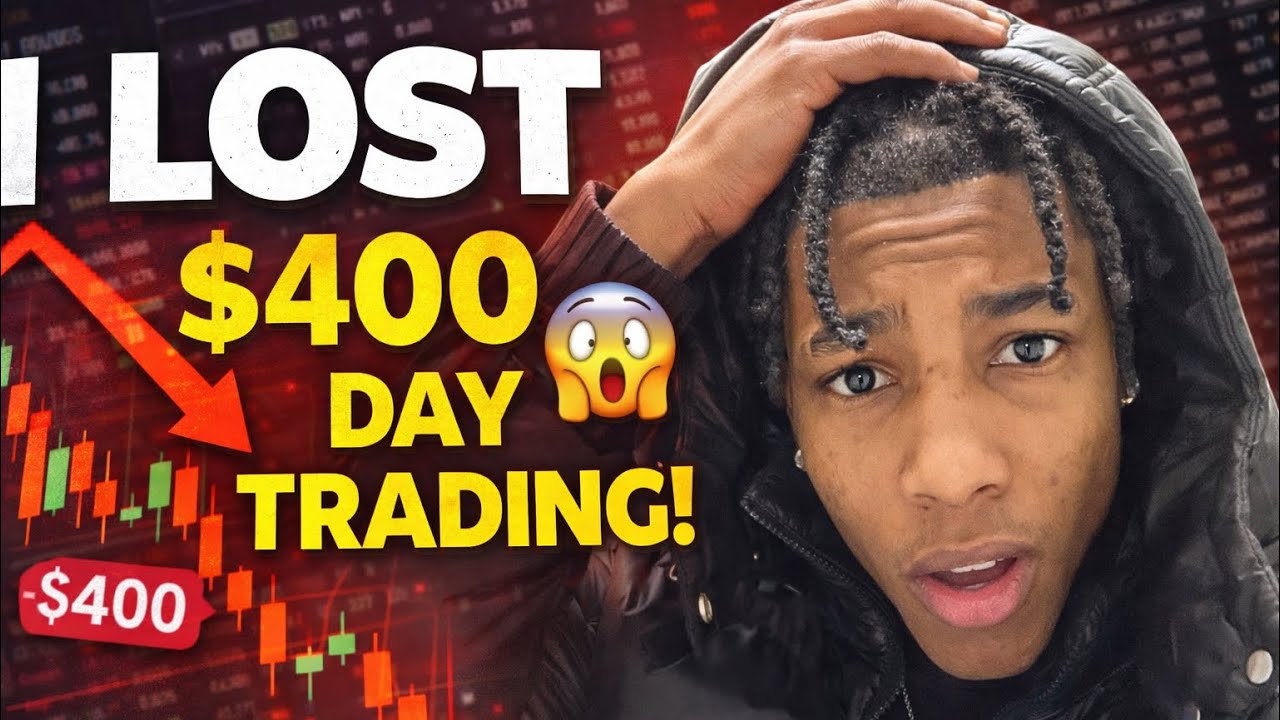 How I lost $400 Day Trading Today