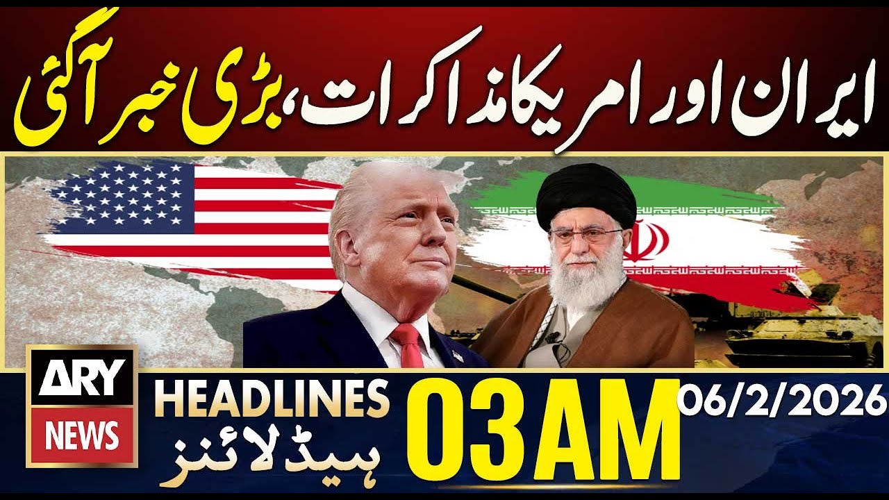 Major development in Iran–US talks | ARY News 3 AM Headlines | 6th Feb 2026