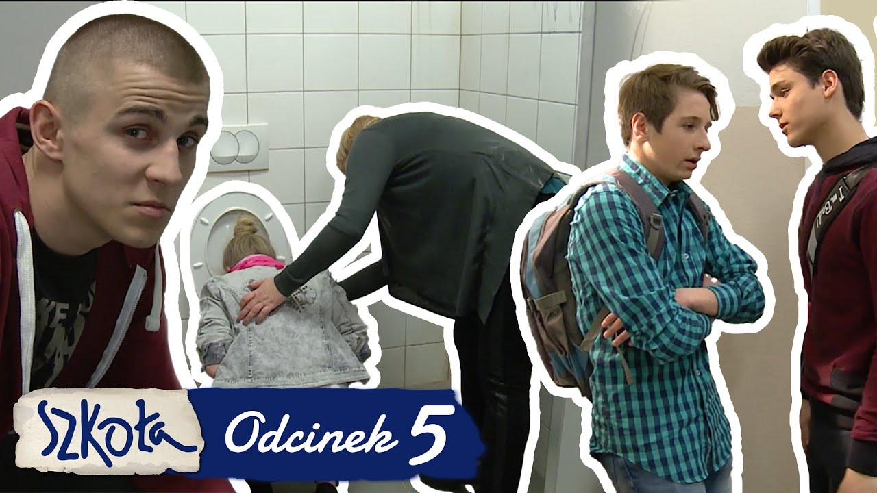 SZKOŁA - ODC. 5 CZ. 2