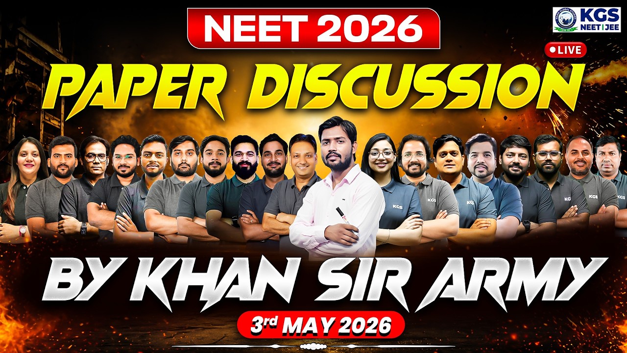 🛑NEET 2026 Question Paper Discussion Live Analysis 📝NEET 2026 Exam Paper Solution 3rd May | KGS Team