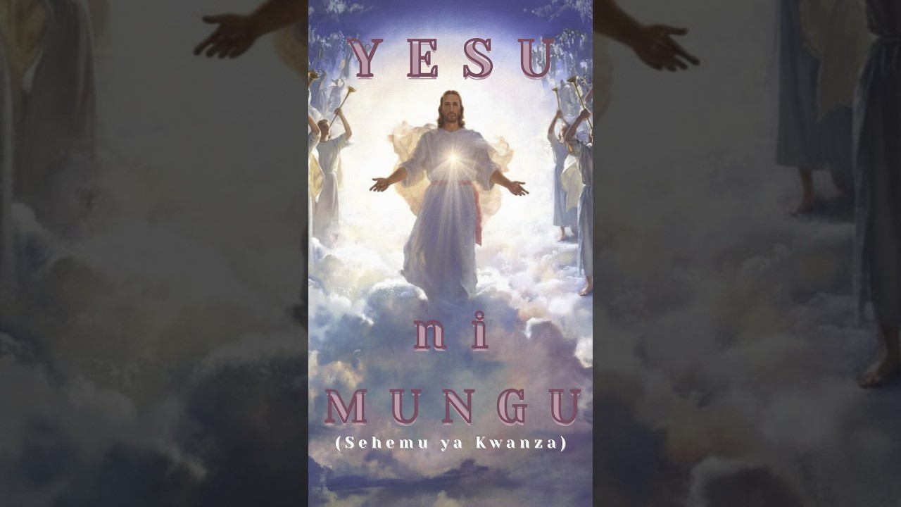 YESU ni MUNGU