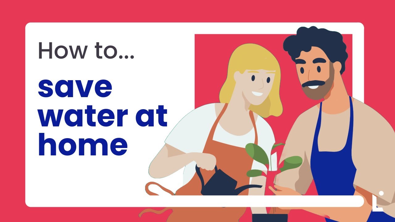 How to save water at home | LiveWest