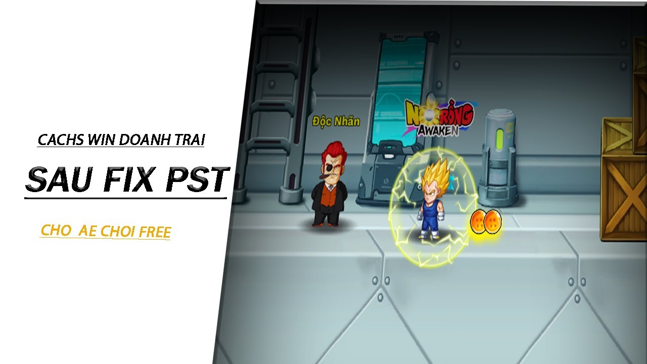NGỌC RỒNG AWAKEN| cách win doanh trại sau nhìu lần fix ối dồi ôi