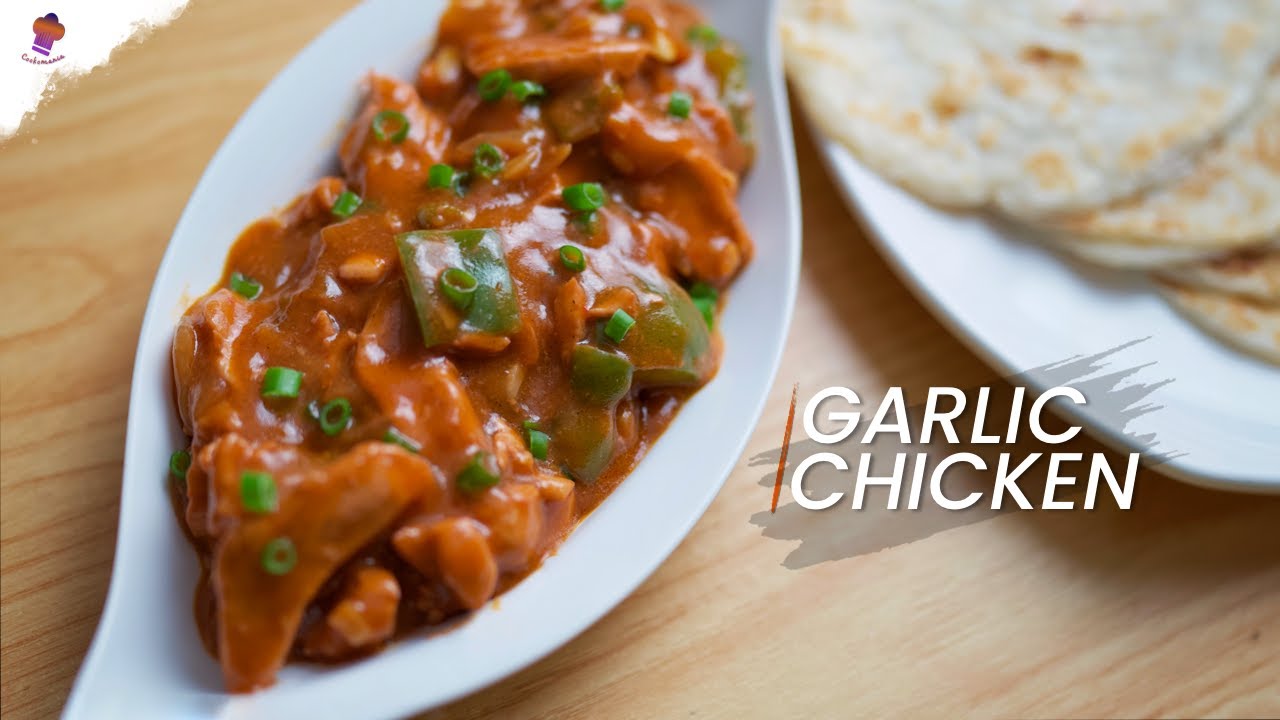 Garlic Chicken | Restaurant Style Garlic Chicken | Easy and Quick Chicken Recipe @Cookomania