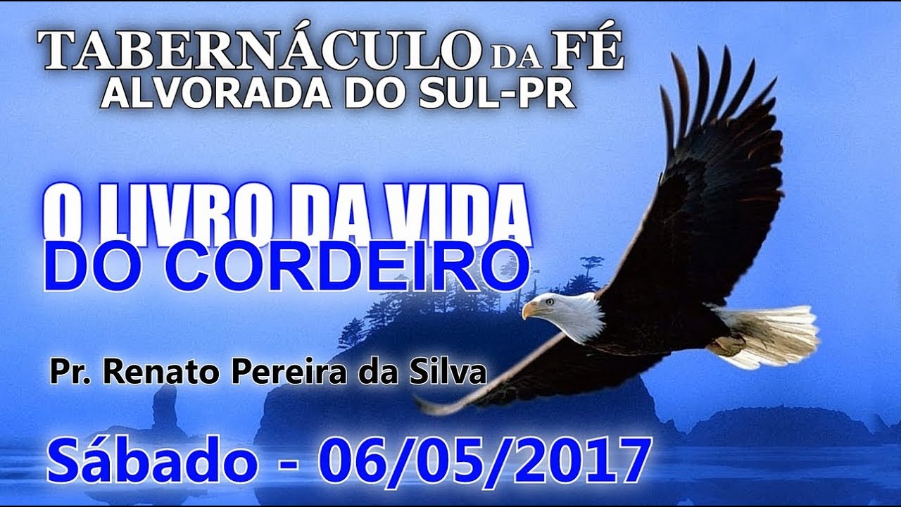 🎤O Livro da Vida do Cordeiro - Pr. Renato Pereira da Silva